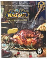 Книга World of Warcraft: The Official Cookbook (мягкий переплёт) (Eng) 