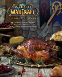 Книга World of Warcraft: The Official Cookbook (Тверда палітурка) (Eng) невеликі пошкодження