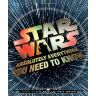 Книга Star Wars - Absolutely Everything You Need to Know (Тверда палітурка) Eng